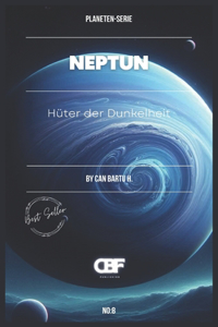 Neptun: Hüter der Dunkelheit