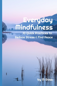 Everyday Mindfulness