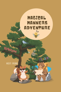 Magical Manners Adventure