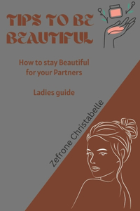 Tips to be Beautiful