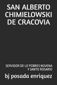 San Alberto Chimielowski de Cracovia