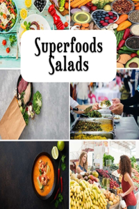 Superfoods Salads