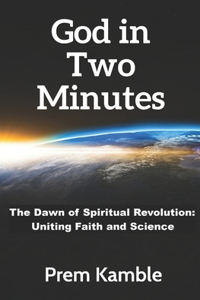 God in Two Minutes