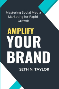 Amplify Your Brand