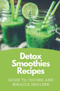 Detox Smoothies Recipes
