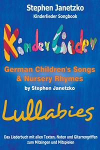 Kinderlieder Songbook - German Children's Songs & Nursery Rhymes - Lullabies