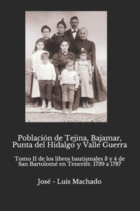 Población de Tejina, Bajamar, Punta del Hidalgo y Valle Guerra