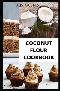 Coconut Flour Cookbook