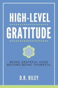 High-Level Gratitude