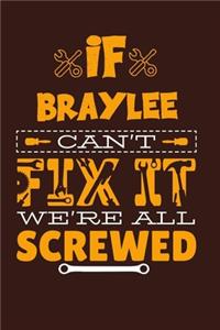 If Braylee Can't Fix It