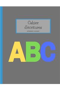 cahier d'écriture apprendre l'alphabet ABC