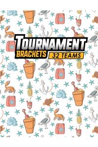 Tournament Brackets - 32 Teams