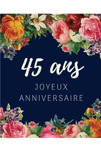 45 ans Joyeux Anniversaire