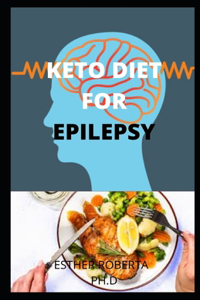 Keto Diet for Epilepsy