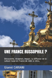 Une France Russophile ?