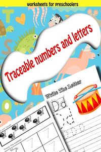 traceable numbers and letters worksheets for preschoolers