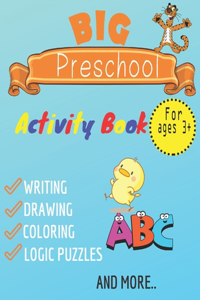 big preschool activty book writing, drawing, coloring, logic puzzles and more