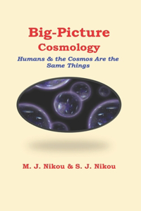 Big-Picture Cosmology