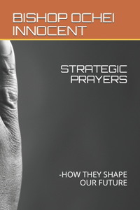 Strategic Prayers