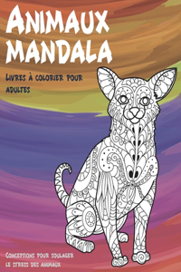Livres à colorier pour adultes - Conceptions pour soulager le stress des animaux - Animaux Mandala