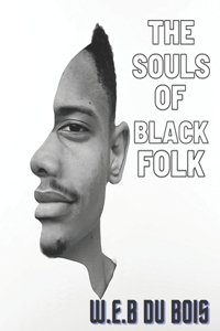 The Souls of Black Folk