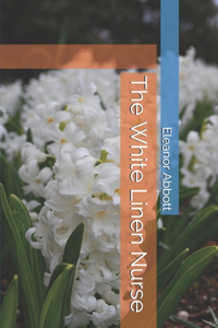 The White Linen Nurse