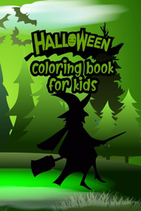 Halloween Coloring Book For Kids: Happy Halloween Coloring Book for kids-Children Coloring Workbooks for Kids: Boys, Girls and Toddlers Ages 2-4, 4-8 - 50 Halloween Coloring Pages (H