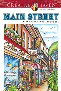 Creative Haven Main Street Coloring Book