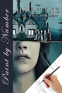 Haunting of Hill House Paint by Number