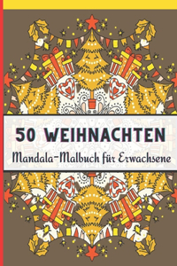 50 Weihnachten Mandala-Malbuch für Erwachsene