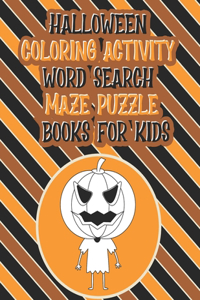 Halloween Coloring Activity Word Search Maze Puzzle Books For Kids