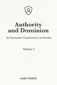 Authority and Dominion