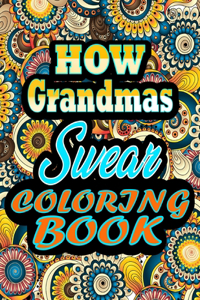 How Grandmas Swear Coloring Book