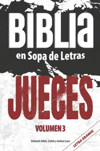 Biblia en Sopa de Letras - JUECES - Volumen 3 - LETRA GRANDE