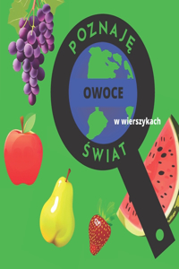 Poznaję Świat - Owoce