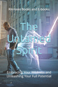 Untamed Spirit