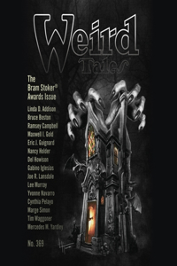 Weird Tales Magazine No. 369: The Bram Stoker Awards Issue