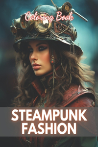 Steampunk Fashion Coloring Book