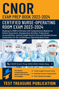 CNOR Exam Prep Book 2023-2024