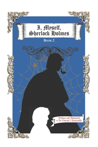 I, Myself, Sherlock Holmes