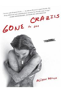 Gone to the Crazies