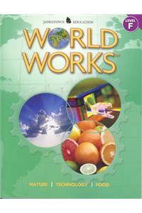 World Works?: Volume 2, Levels D-F