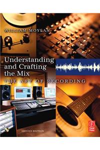 Understanding and Crafting the Mix