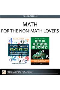 Math for the Non-Math Lovers (Collection)