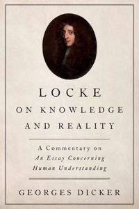Locke on Knowledge and Reality