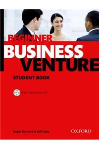 Business Venture: Beginner: Student's Book Pack (Student's Book + CD)