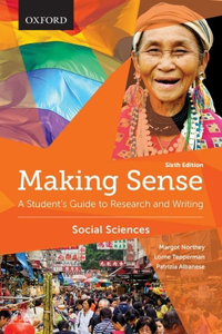 Making Sense: A Student's Guide to Research and Writing: Social Sciences