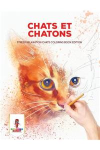 Chats Et Chatons