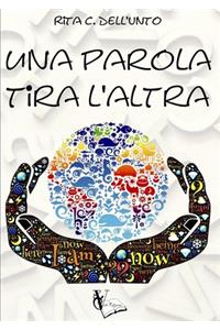 Una parola tira l’altra