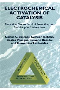 Electrochemical Activation of Catalysis